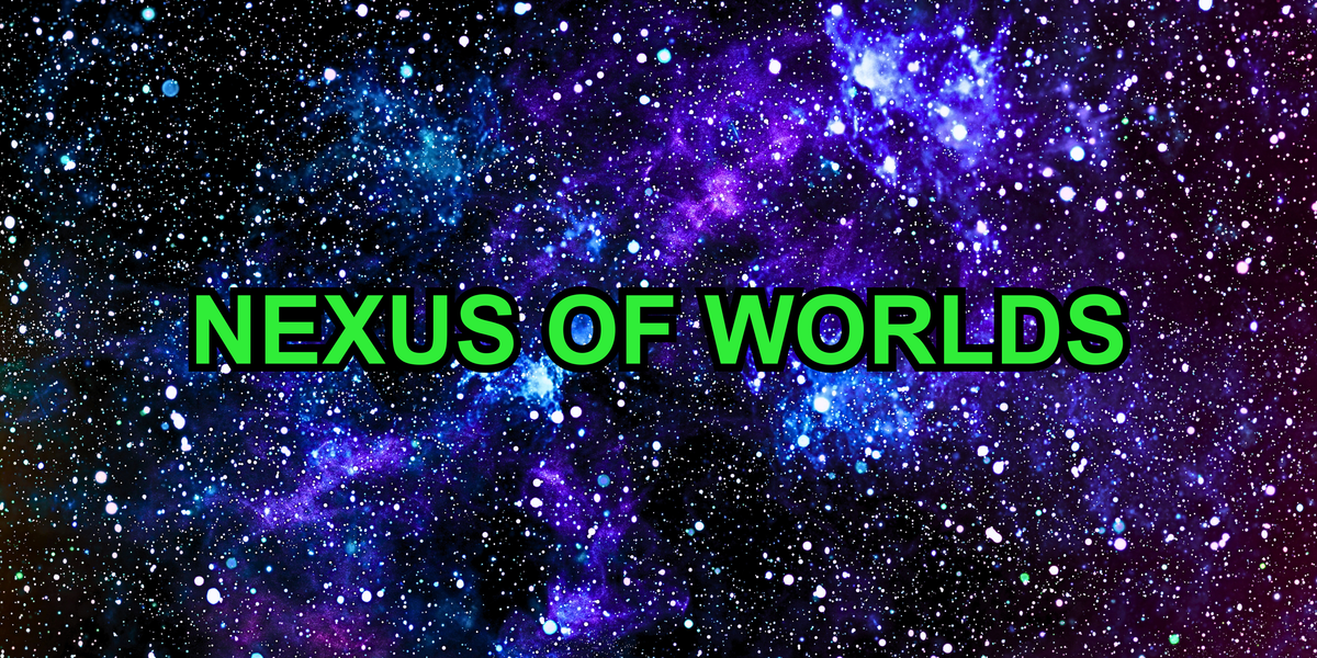 Colorful space scene with green text: Nexus of Worlds